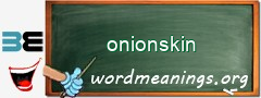 WordMeaning blackboard for onionskin